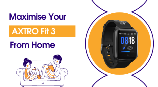 Working From Home? A Fitness Tracker Can Get You Moving.