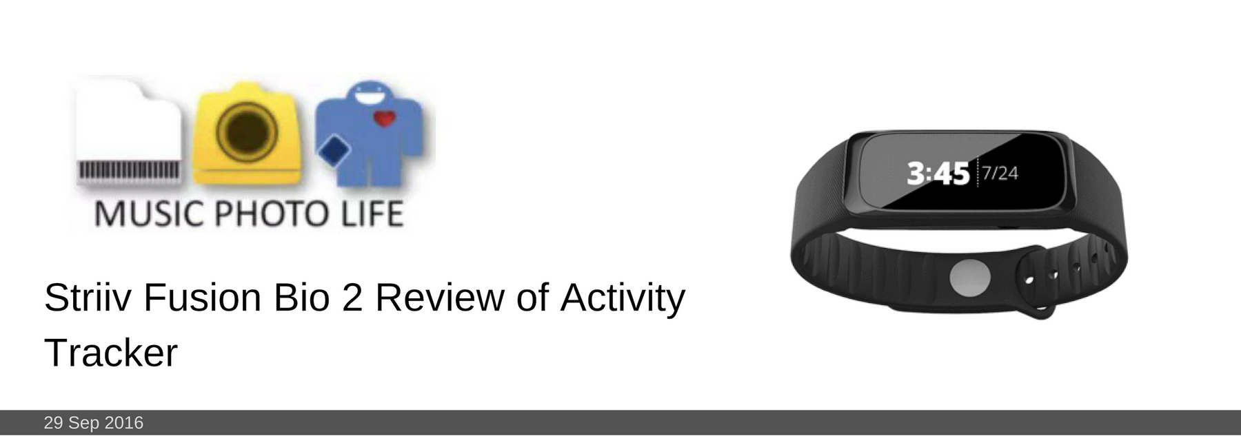 29 SEP 2016: Striiv Fusion Bio 2 Review of Activity Tracker
